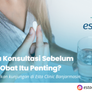 Kenapa Konsultasi Sebelum Minum Obat Itu Penting?