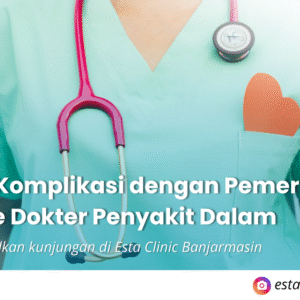 Kenapa Pemeriksaan Mata Rutin Penting, Meski Tidak Ada Keluhan (13) Cegah Komplikasi dengan Pemeriksaan Rutin ke Dokter Penyakit Dalam